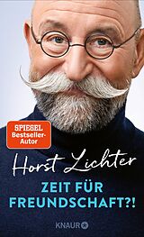 E-Book (epub) Zeit für Freundschaft?! von Horst Lichter