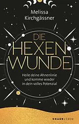 E-Book (epub) Die Hexenwunde von Melissa Kirchgässner