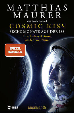 Fester Einband Cosmic Kiss von Matthias Maurer