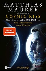 E-Book (epub) Cosmic Kiss von Matthias Maurer