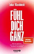E-Book (epub) Fühl dich ganz von Lukas Klaschinski