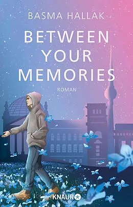 E-Book (epub) Between Your Memories von Basma Hallak