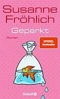 E-Book (epub) Geparkt von Susanne Fröhlich