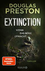 E-Book (epub) Extinction. Wenn das Böse erwacht von Douglas Preston