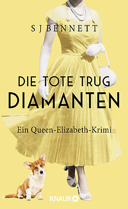 Fester Einband Die Tote trug Diamanten von S. J. Bennett