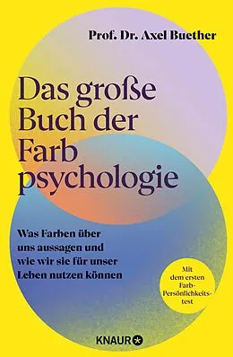 E-Book (epub) Das große Buch der Farbpsychologie von Prof. Dr. Axel Buether