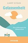 E-Book (epub) Gelassenheit von Albert Kitzler