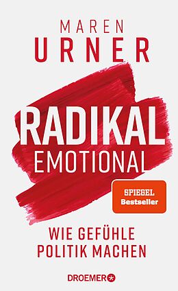 E-Book (epub) Radikal emotional von Prof. Dr. Maren Urner