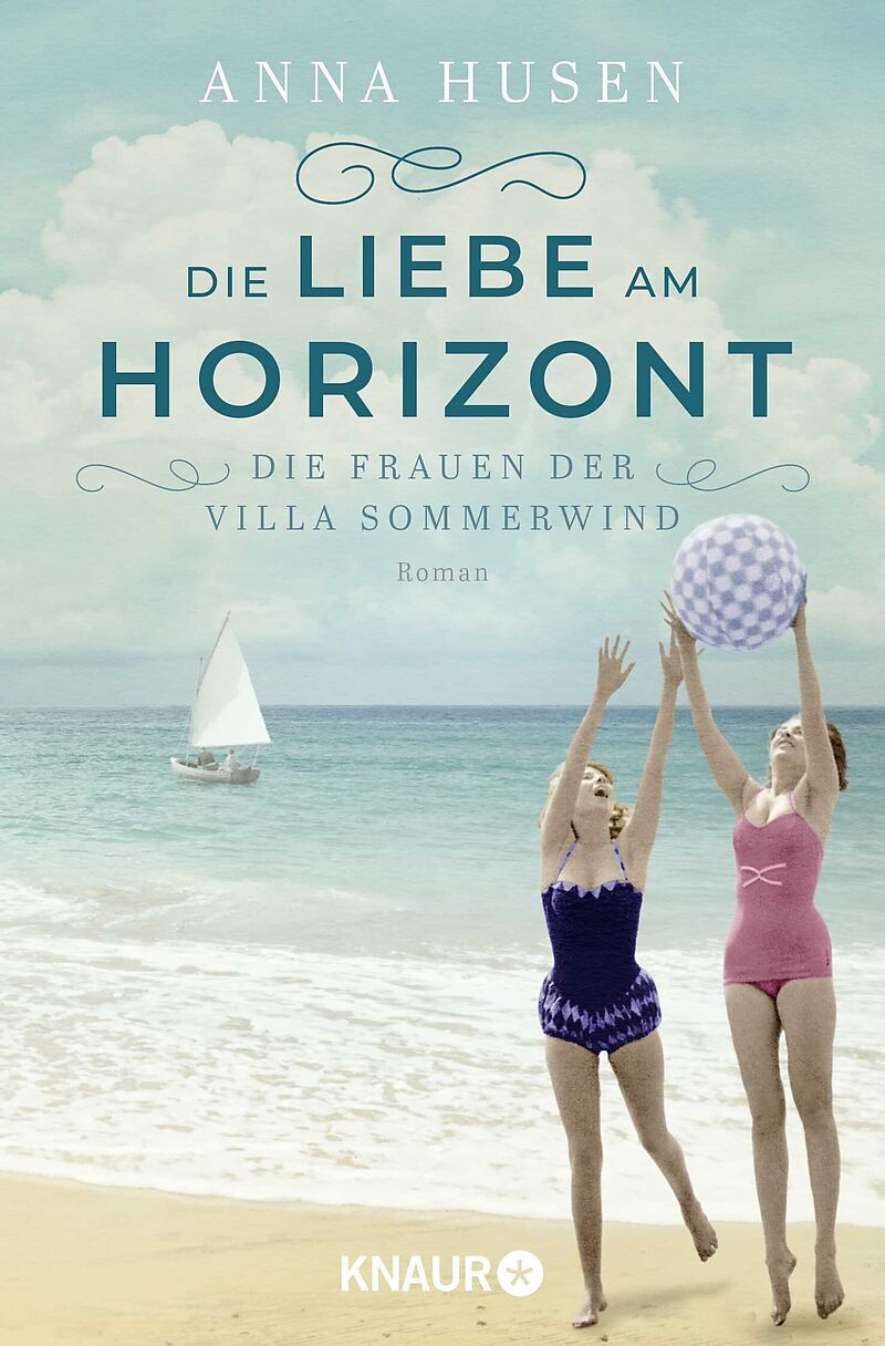 Die Frauen der Villa Sommerwind. Die Liebe am Horizont