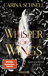 Kartonierter Einband A Whisper of Wings von Carina Schnell