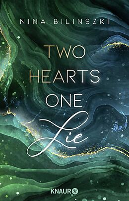 Kartonierter Einband Two Hearts, One Lie von Nina Bilinszki