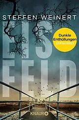Kartonierter Einband Eisfeld Dunkle Enthüllungen von Steffen Weinert
