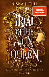 E-Book (epub) Trial of the Sun Queen von Nisha J. Tuli