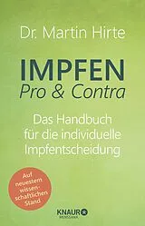 Kartonierter Einband Impfen Pro & Contra von Martin Hirte