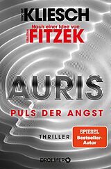 E-Book (epub) Auris. Puls der Angst von Vincent Kliesch