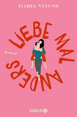 E-Book (epub) Liebe mal anders von Isabel Nylund