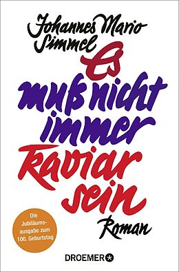 Kartonierter Einband Es muß nicht immer Kaviar sein von Johannes Mario Simmel