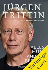 E-Book (epub) Alles muss anders bleiben von Jürgen Trittin