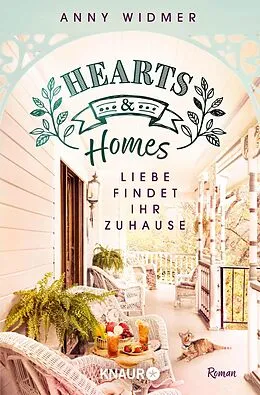 E-Book (epub) Hearts &amp; Homes  Liebe findet ihr Zuhause von Anny Widmer