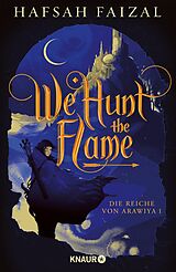 E-Book (epub) We hunt the Flame von Hafsah Faizal