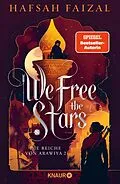 E-Book (epub) We free the Stars von Hafsah Faizal