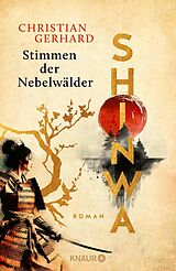 E-Book (epub) Shinwa. Stimmen der Nebelwälder von Christian Gerhard