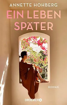 E-Book (epub) Ein Leben später von Annette Hohberg