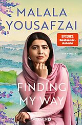 E-Book (epub) Finding My Way. Ein Memoir von Malala Yousafzai