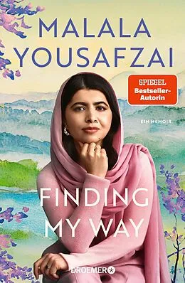 E-Book (epub) Finding My Way. Ein Memoir von Malala Yousafzai
