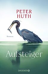 Fester Einband Aufsteiger von Peter Huth