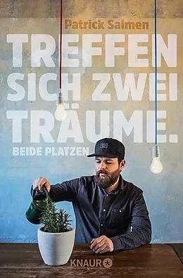 E-Book (epub) Treffen sich zwei Träume. Beide platzen. von Patrick Salmen