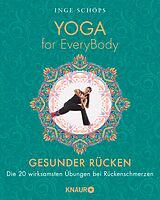 E-Book (epub) Yoga for EveryBody - Gesunder Rücken von Inge Schöps