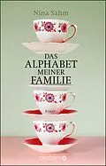 E-Book (epub) Das Alphabet meiner Familie von Nina Sahm