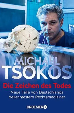 E-Book (epub) Die Zeichen des Todes von Prof. Dr. Michael Tsokos