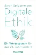 E-Book (epub) Digitale Ethik von Sarah Spiekermann