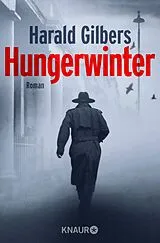 E-Book (epub) Hungerwinter von Harald Gilbers