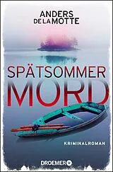 E-Book (epub) Spätsommermord von Anders de la Motte
