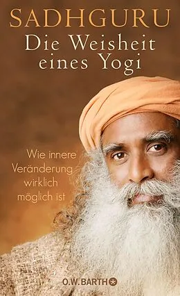E-Book (epub) Die Weisheit eines Yogi von Sadhguru