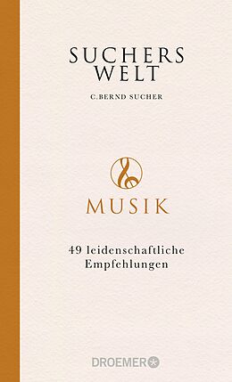 E-Book (epub) Suchers Welt: Musik von C. Bernd Sucher