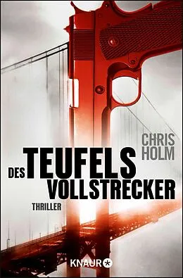 E-Book (epub) Des Teufels Vollstrecker von Chris Holm