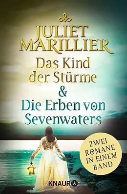 E-Book (epub) Das Kind der Stürme & Die Erben von Sevenwaters von Juliet Marillier