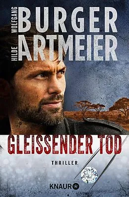 E-Book (epub) Gleißender Tod von Wolfgang Burger, Hilde Artmeier