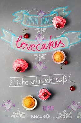 E-Book (epub) Lovecakes - Liebe schmeckt süß von Pippa James