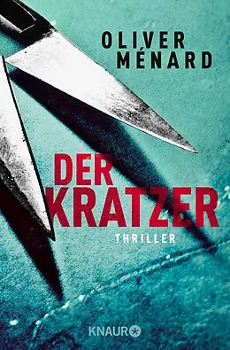 E-Book (epub) Der Kratzer von Oliver Ménard