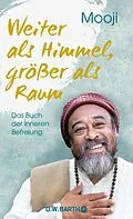 E-Book (epub) Weiter als Himmel, größer als Raum von Mooji