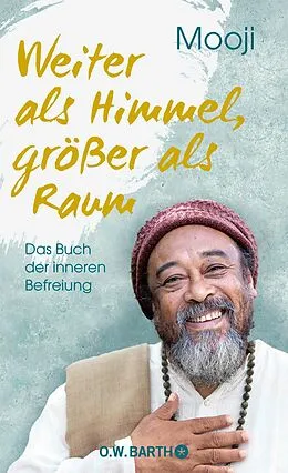 E-Book (epub) Weiter als Himmel, größer als Raum von Mooji