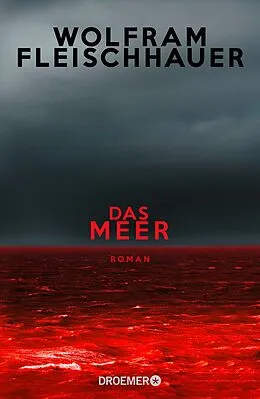 E-Book (epub) Das Meer von Wolfram Fleischhauer