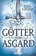 E-Book (epub) Die Götter von Asgard von Liza Grimm