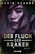 E-Book (epub) Der Fluch der Kraken von Kevin Hearne