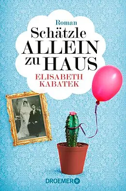 E-Book (epub) Schätzle allein zu Haus von Elisabeth Kabatek